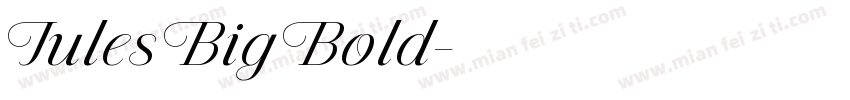 Jules Big Bold字体转换